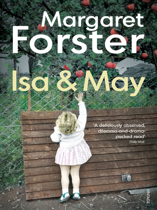 Title details for Isa and May by Margaret Forster - Wait list